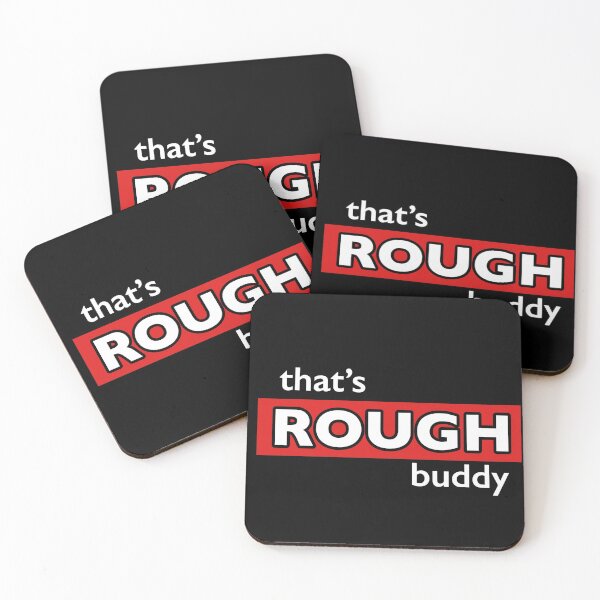 Item preview, THAT'S ROUGH BUDDY - ZUKO designed and sold by heyjessicaho.