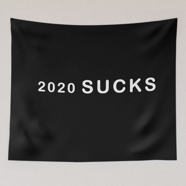 Item preview, 2020 Sucks designed and sold by MagicalMystery6.