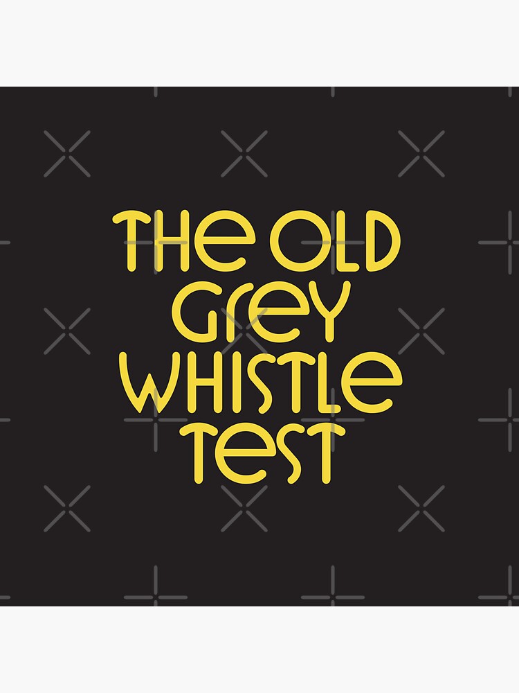 old grey whistle test tee shirts