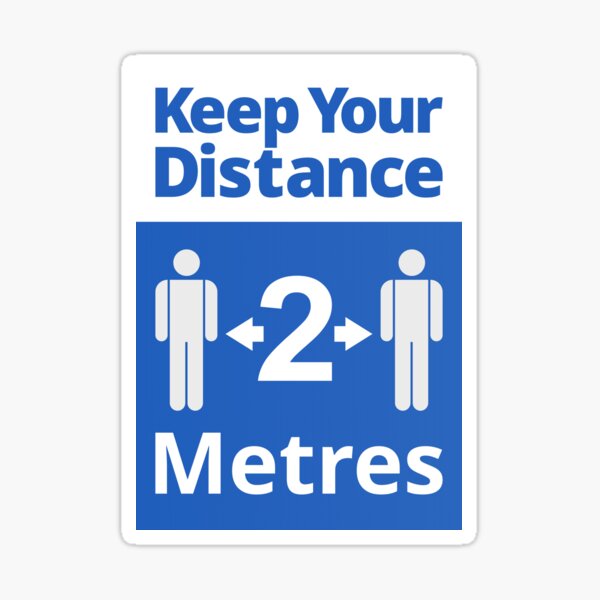 Social Distancing Sign - Keep Your Distance 2 Metres Sticker