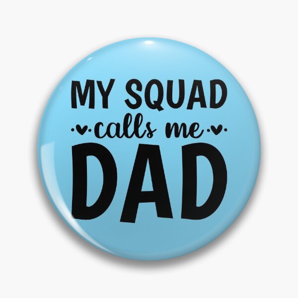 Item preview, My Squad Calls Me Dad designed and sold by kamrankhan.