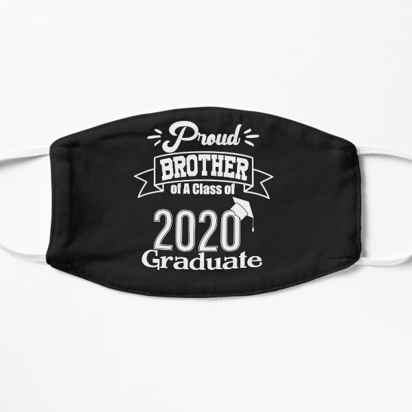 Mascarilla «Orgulloso hermano de un graduado 2020- Graduado - Regalos de graduación para hombres menores de 25 años para de la universidad o escuela secundaria- de YouHappyMyHappy | Redbubble