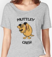 Muttley Crew Women's Relaxed Fit T-Shirt