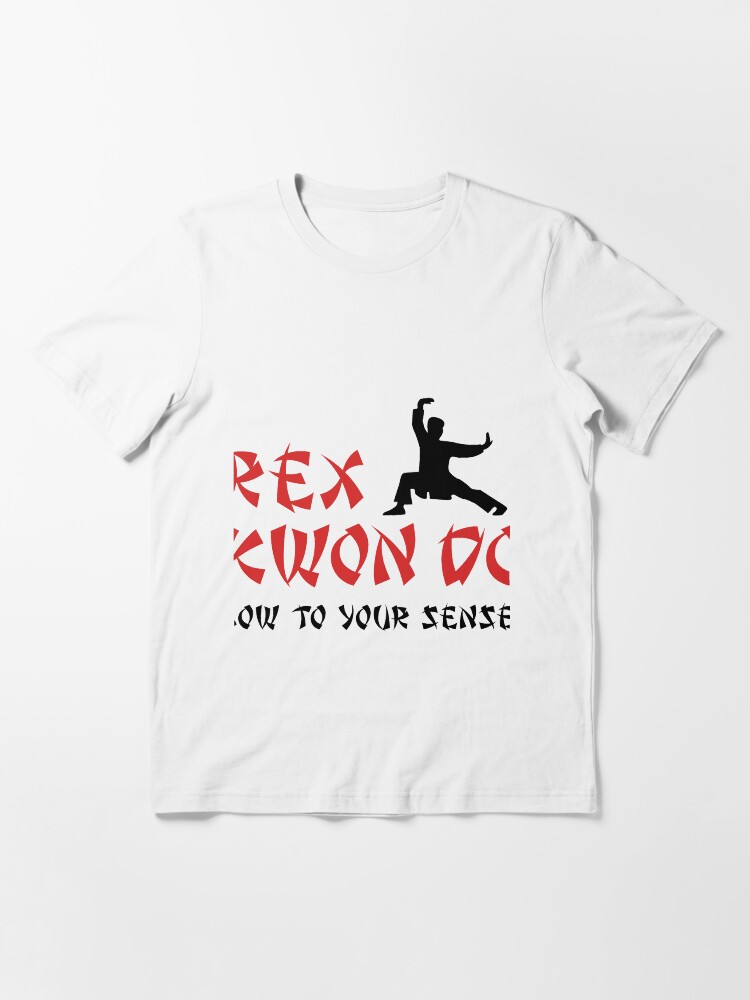 rex kwon do shirt