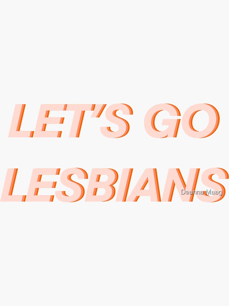 lets go lesbians shirt