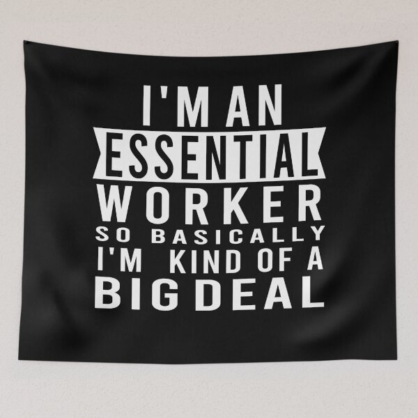 Item preview, i'm Essential worker designed and sold by osamamohamad.