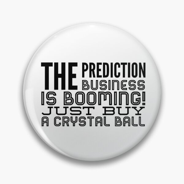 Item preview, The Prediction Business Is Booming!  Just Buy A Crystal Ball designed and sold by OfferHeat.