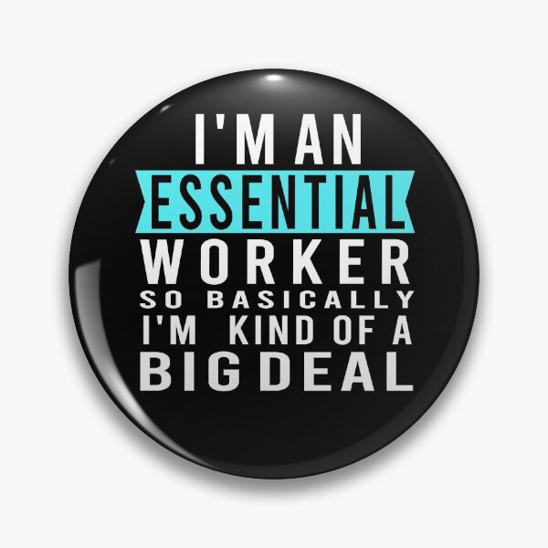 Item preview,  i'm Essential worker designed and sold by osamamohamad.