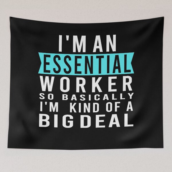 Item preview,  i'm Essential worker designed and sold by osamamohamad.