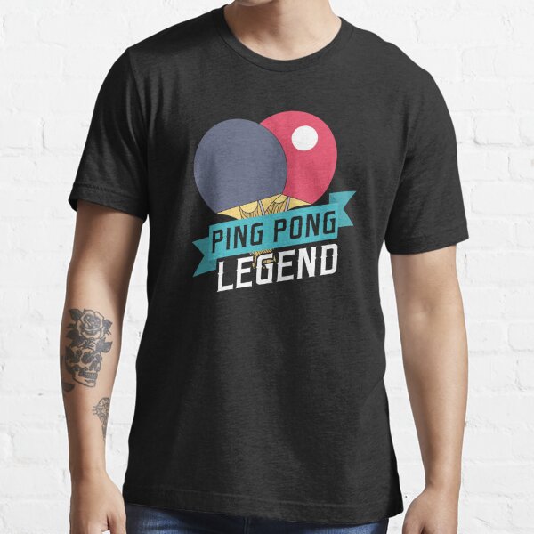 Ping pong legend - table tennis t-shirt | tostadora