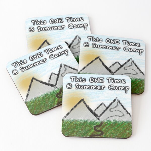 Item preview, This ONE Time at Summer Camp designed and sold by doubleac.