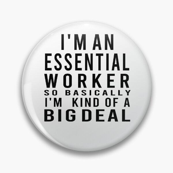 Item preview,  i'm Essential worker designed and sold by osamamohamad.