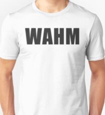 WAHM BLACK TYPE Unisex T-Shirt