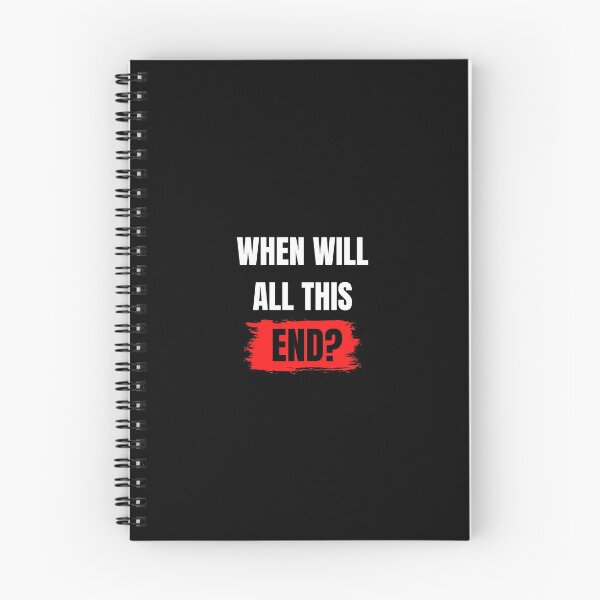 Item preview, When Will All This End? Wake Up Me When All This End designed and sold by B3N-arts.