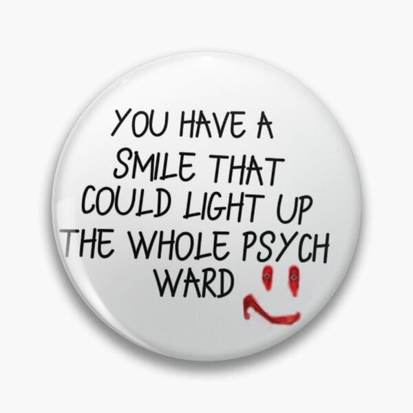 Item preview, Your smile could light up the whole psych ward designed and sold by A- Fun & Fans.