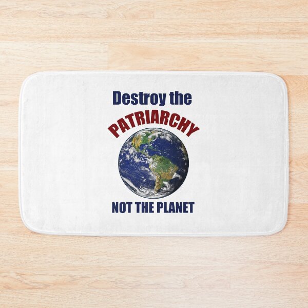 Item preview, Destroy The Patriarchy Not The Planet designed and sold by ResistNow.