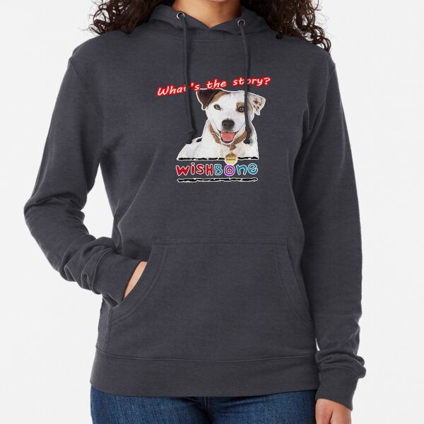 Whats the story Wishbone Tribute Lightweight Hoodie