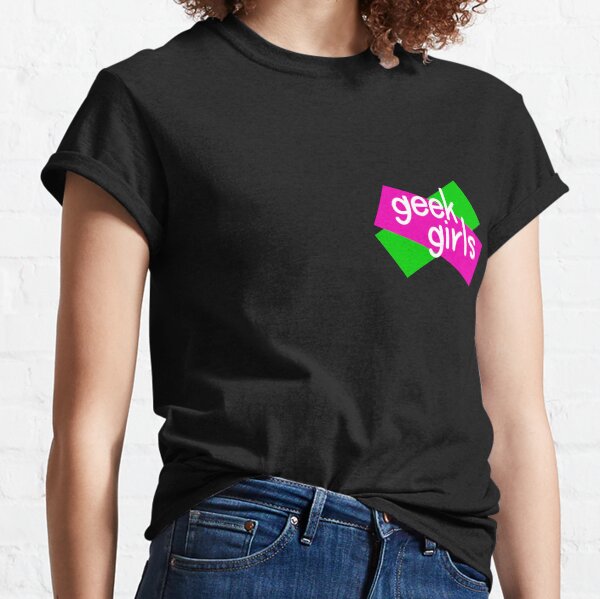 Geek girls have more fun Classic T-Shirt