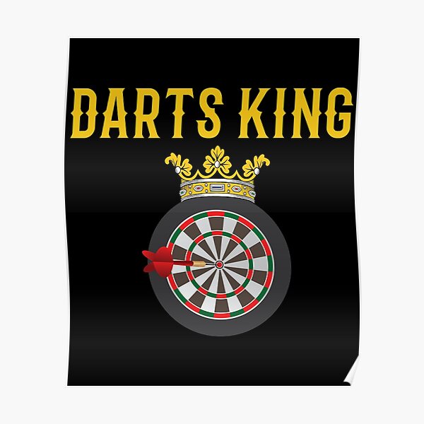 "Darts King Mens Dart Board Bullseye Crown" Poster by tshirtexpressiv
