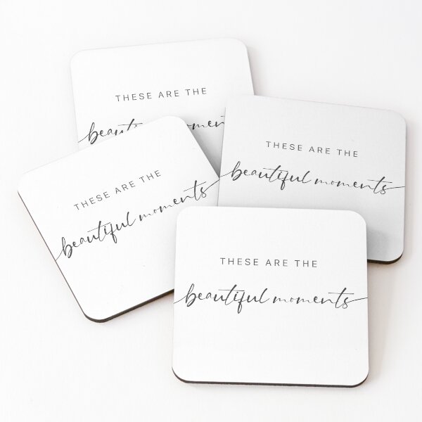 Item preview, These Are The Beautiful Moments Quote Phrase Saying Art designed and sold by klsystudios.