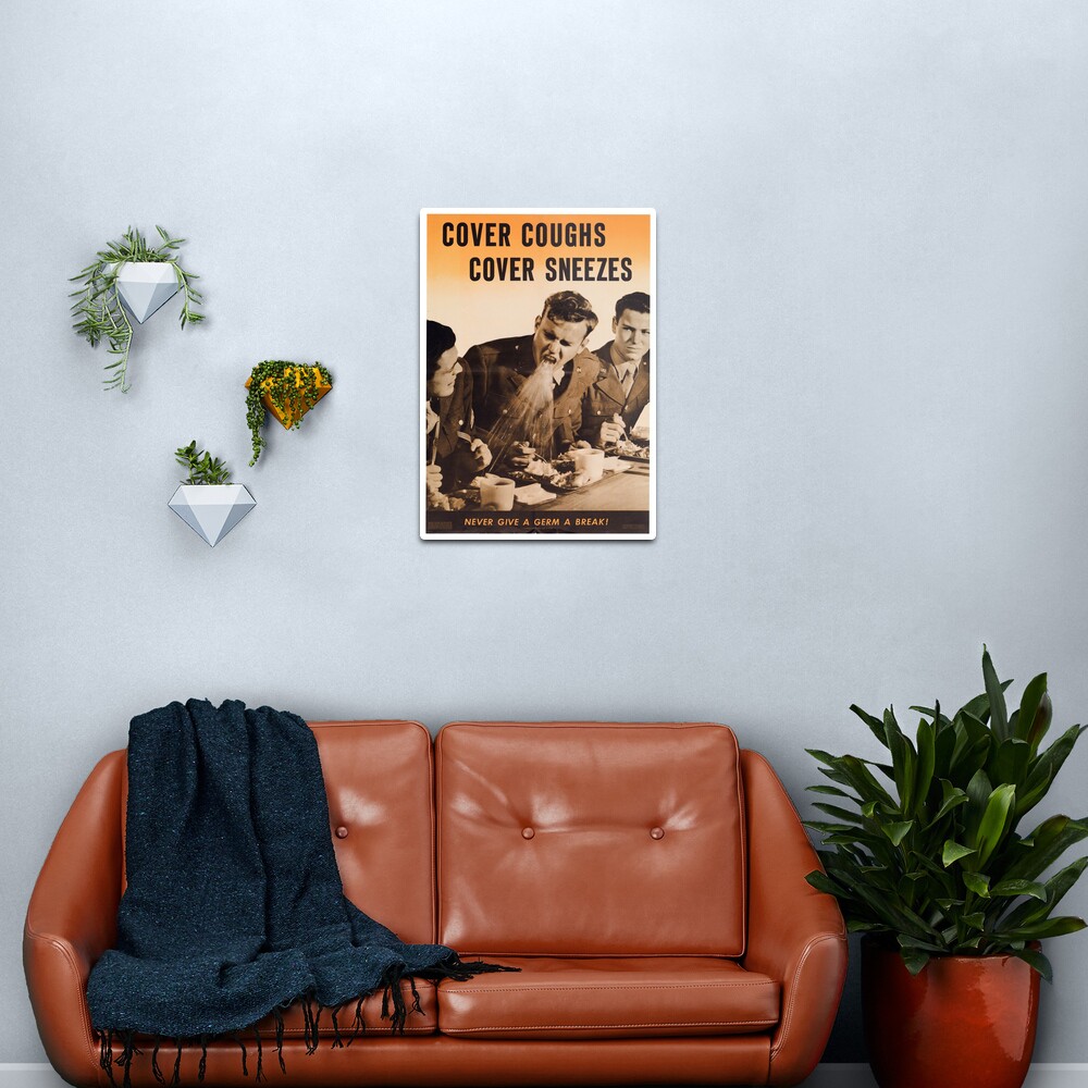 Cover Coughs, Cover Sneezes. Never Give a Germ a Break! - Vintage WW2 Propaganda Health Poster Metal Print