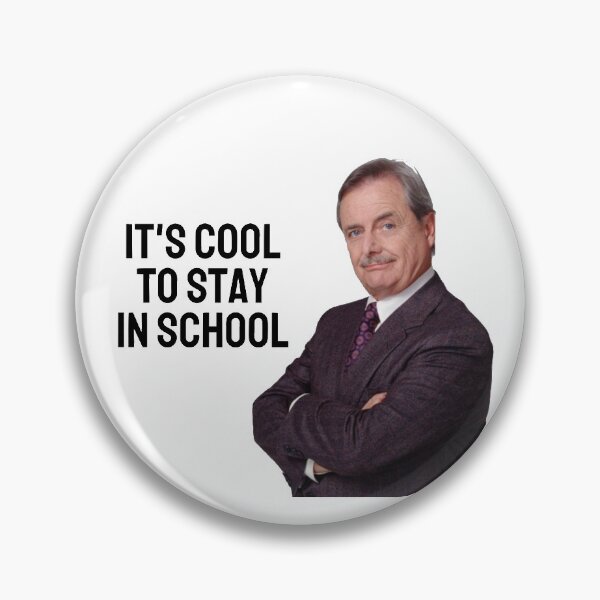 Item preview, Boy Meets World Quote- It's cool to stay in school/ Mr. Feeny designed and sold by erinaceous.