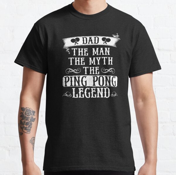 Artikel-Vorschau von Ping Pong Dad Der Mann Der Mythos Die Legende Tischtennis Design, designt und verkauft von tshirtexpressiv.
