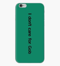 Vinilo o funda para iPhone No me importa Gob