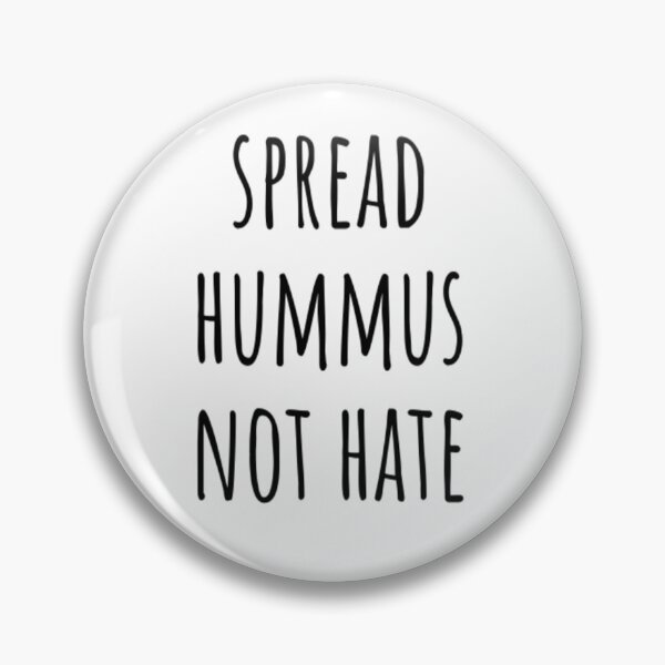 Item preview, Spread Hummus Not Hate designed and sold by CatMonkStudios.