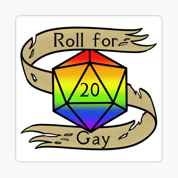 D20 Roll for Gay Sticker