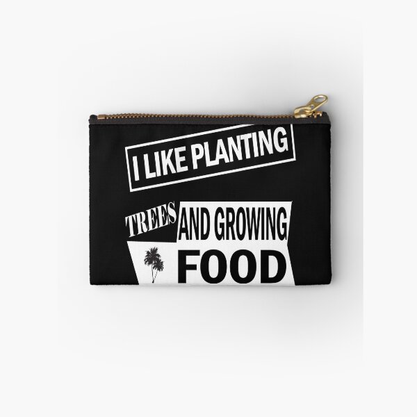 Item preview, I LIKE PLANTING TREES AND GROWING FOOD designed and sold by bigerdan.
