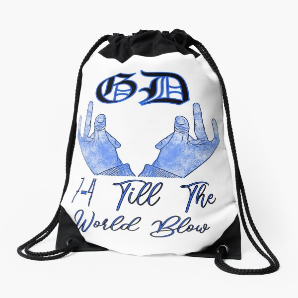 Item preview, GD 7-4 Till The World Blow designed and sold by DIRTYDUNNZ.