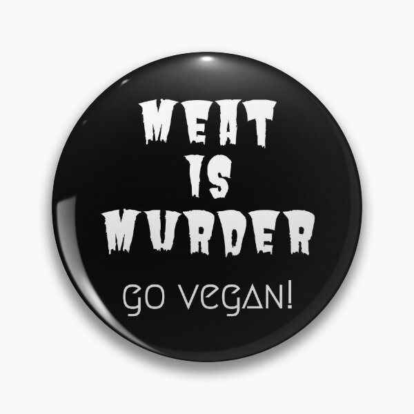 Item preview, Meat is Murder - Go Vegan! designed and sold by EarlessPierre.