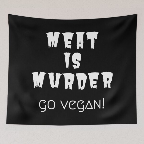 Item preview, Meat is Murder - Go Vegan! designed and sold by EarlessPierre.