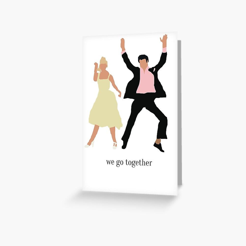 "Grease We Go Together" Greeting Card by lindsayxo Redbubble