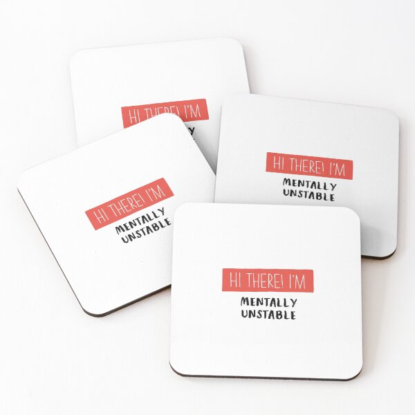 Item preview, “Hi there! I’m mentally unstable” Name Tag Parody designed and sold by alainakozyart.