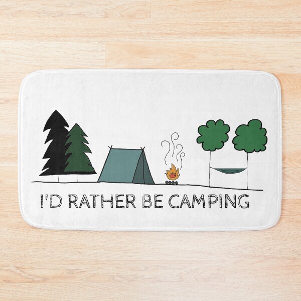 Item preview, I'd Rather be Camping designed and sold by Laura Lise Wong.