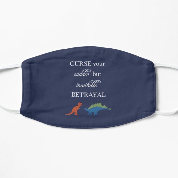 Curse Your Sudden But Inevitable Betrayal Flat Mask