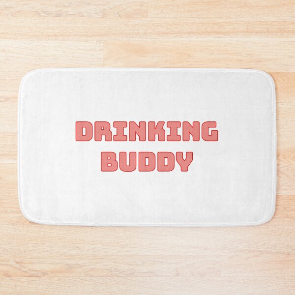 Item preview, Drinking buddy designed and sold by morganmaterni.