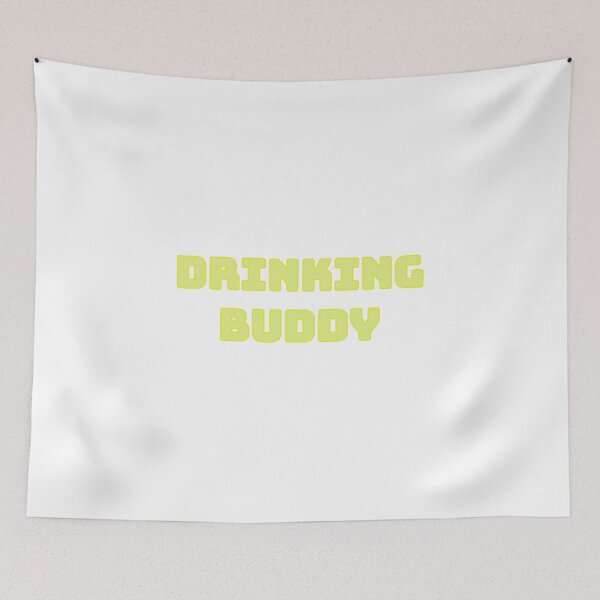 Item preview, Drinking buddy designed and sold by morganmaterni.