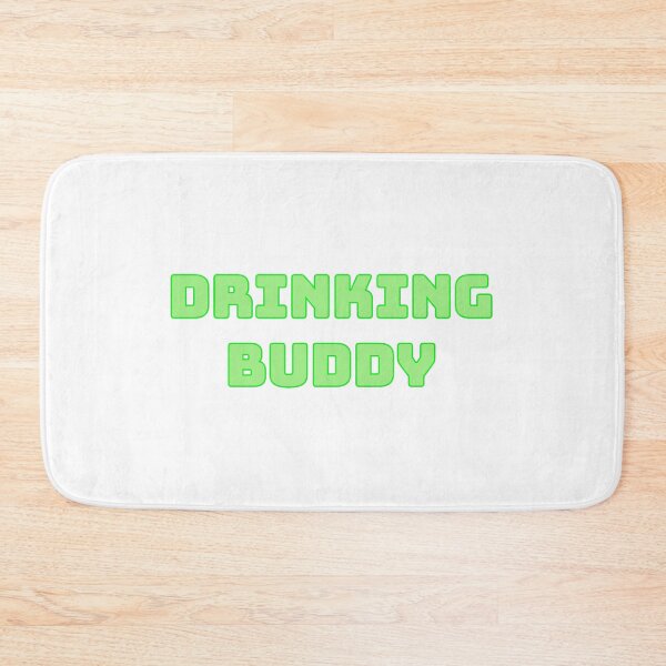 Item preview, Drinking buddy designed and sold by morganmaterni.