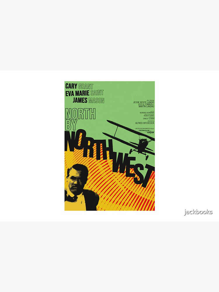 North By Northwest (1959) - Movie poster design by jackbooks