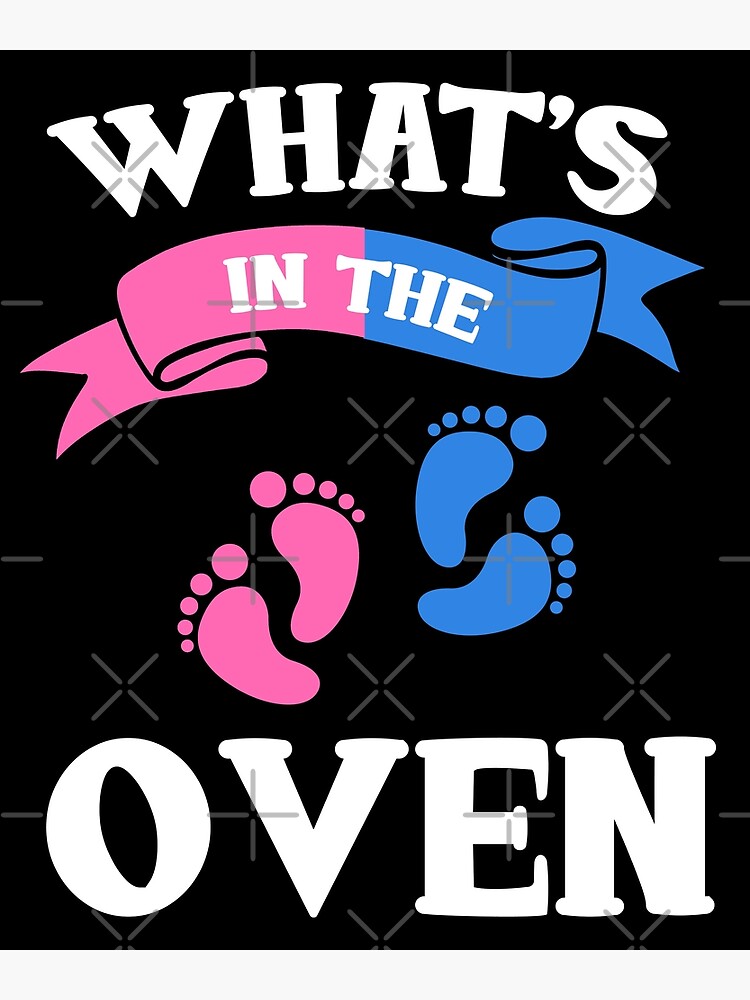 What's In The Oven Pregnancy Gender Reveal Party Design Greeting Card for  Sale by tshirtexpressiv