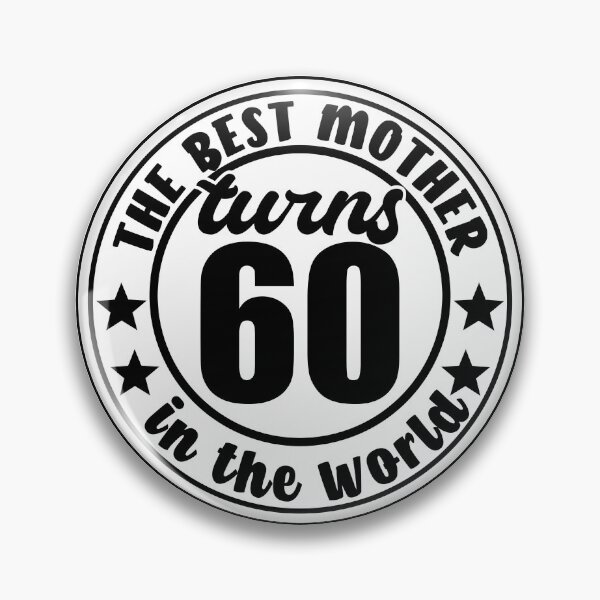 Item preview, 60th Birthday Mother, best mom in the world turns 60 designed and sold by shurikaner.