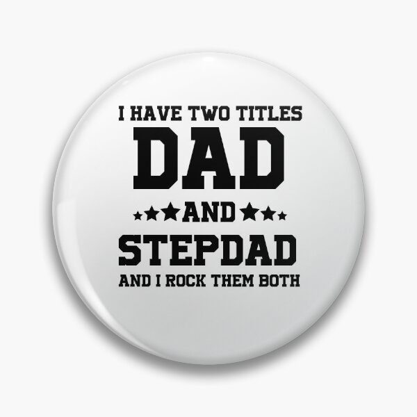 Item preview, Step dad , I Have Two Titles Dad And Step Dad And I Rock Them Both, Best step dad, Gifts for stepdad, Step father gift  designed and sold by YouHappyMyHappy.