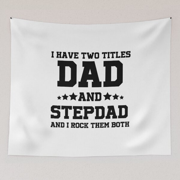 Item preview, Step dad , I Have Two Titles Dad And Step Dad And I Rock Them Both, Best step dad, Gifts for stepdad, Step father gift  designed and sold by YouHappyMyHappy.