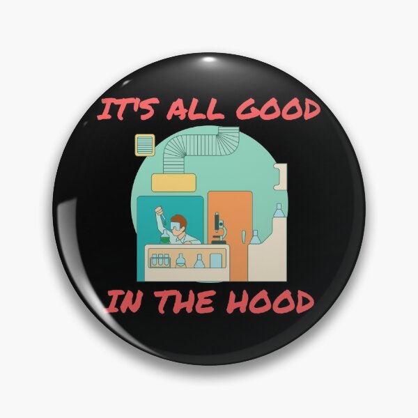 Item preview, ITS ALL GOOD IN THE HOOD FUNNY MEDICAL LAB SCIENTIST  Microbiology designed and sold by Hippiesole.