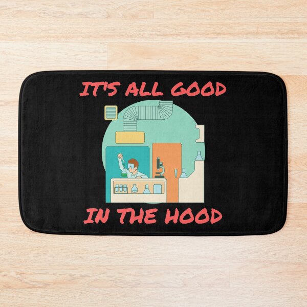 Item preview, ITS ALL GOOD IN THE HOOD FUNNY MEDICAL LAB SCIENTIST  Microbiology designed and sold by Hippiesole.