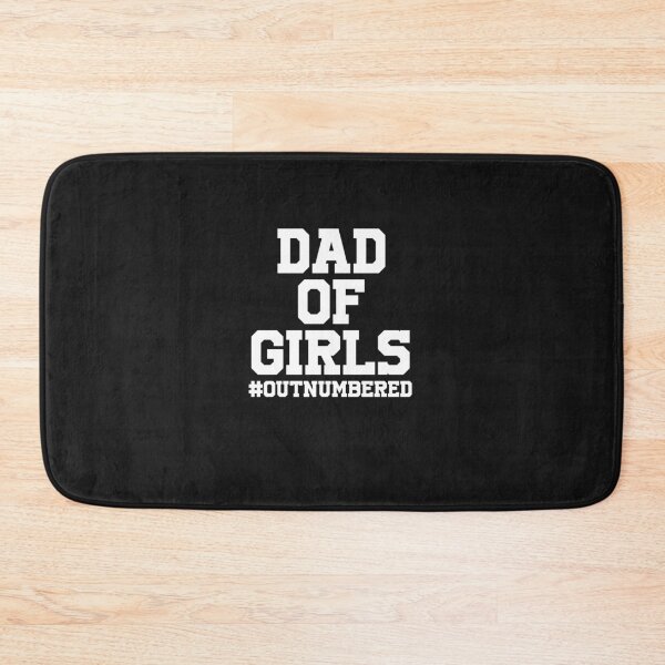 Item preview, Dad of Girls, Dad of Girls #Outnumbered, Girl dad, dad girl, girldad, Dad, outnumbered Father's Day shirt fathers day designed and sold by YouHappyMyHappy.