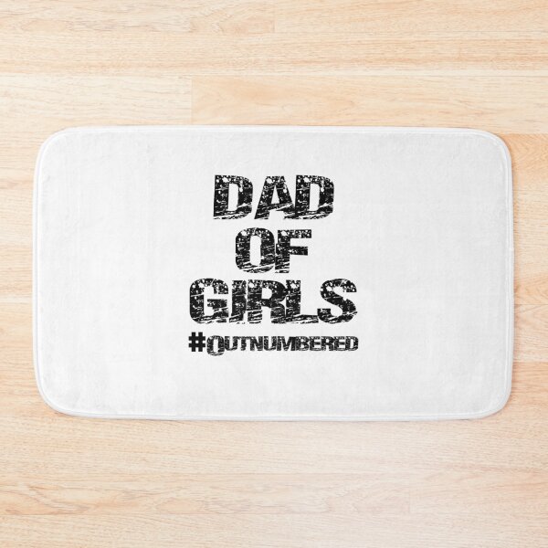 Item preview, Dad of Girls, Dad of Girls #Outnumbered, Girl dad, dad girl, girldad, Dad, outnumbered Father's Day shirt fathers day designed and sold by YouHappyMyHappy.